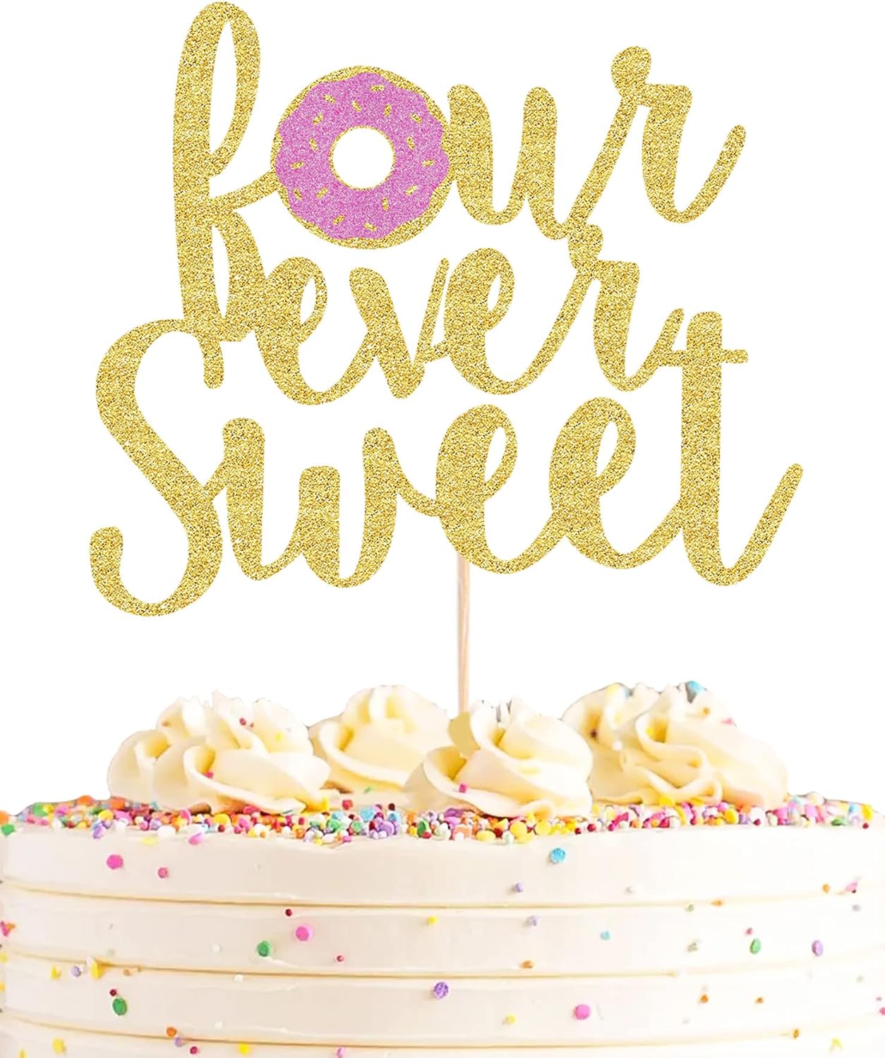 Four Ever Sweet Cake Topper - Gold Glitter Happy 4th Birthday Cake Decorating Supplies, for Boy or Girl Party Photo Booth Props