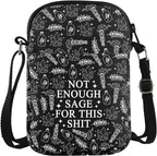 JXGZSO Funny Sage Bag Witchy Gift Not Enough Sage For This Sh*t Crossbody Bag Sage Lover Gift