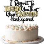 Ephlyn 1Pcs Happy 30th Birthday Cake Topper I Regret to Inform You That Your Twenties Has Expired Cake Pick Cheers to 30 Years Cake Decorations for 30th Birthday Party Supplies