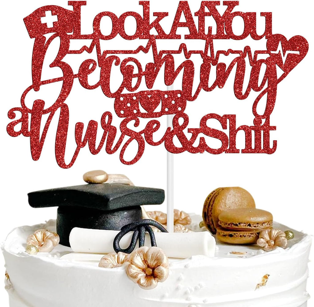 Look at You Becoming a Nurse Cake Topper, Congrats RN/BSN/LPN/NP Cake Decor, Nurse Grad Graduation Party Decorations Supplies, Red Glitter