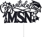Congratulations MSN Cake Topper, Congrats Nurse Grad, So Proud of You, Class of 2026 Master of Science in Nursing Graduation Party Decoration Supplies, Black Glitter