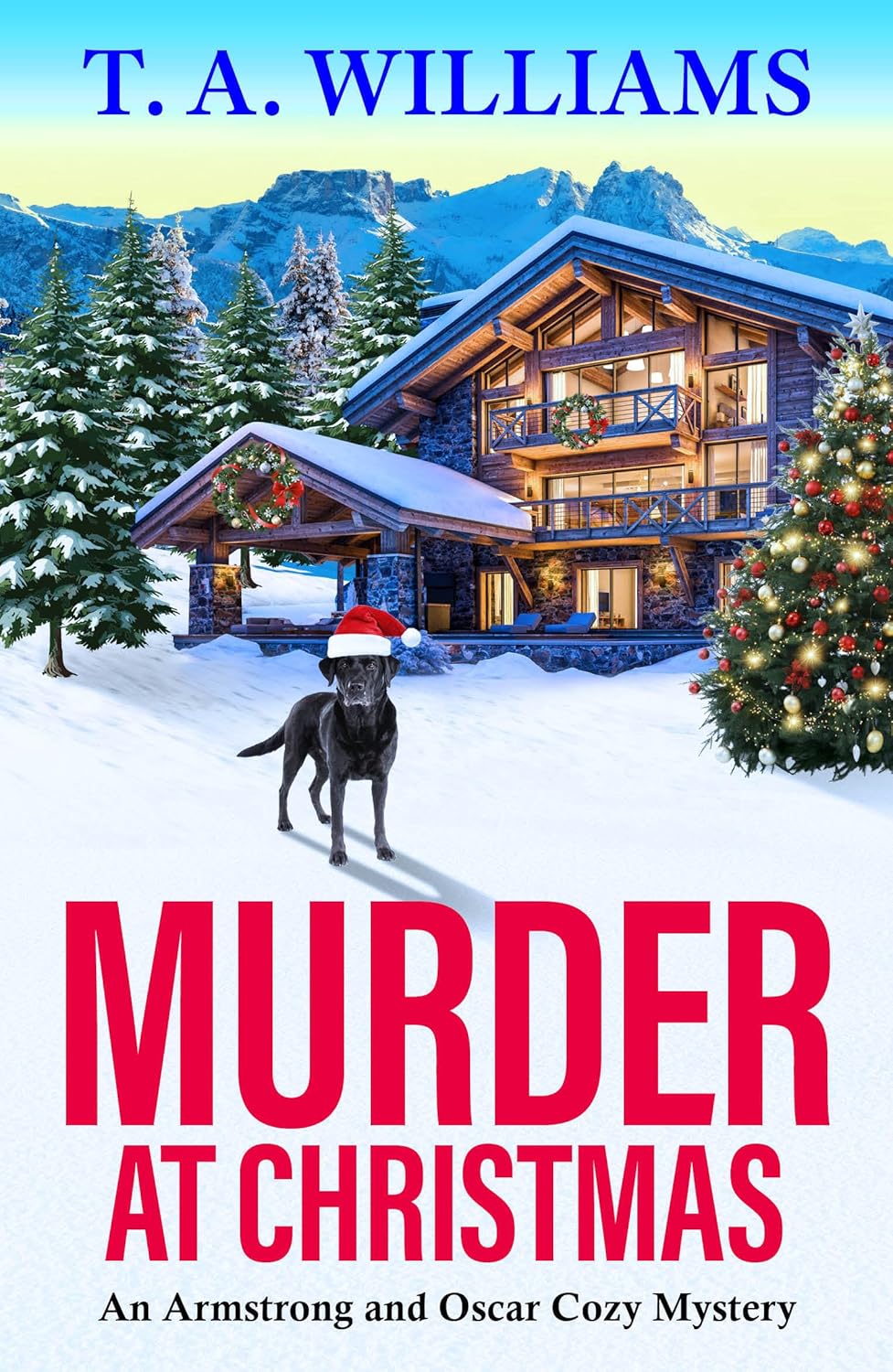 Murder at Christmas (An Armstrong and Oscar Cozy Mystery Book 16)