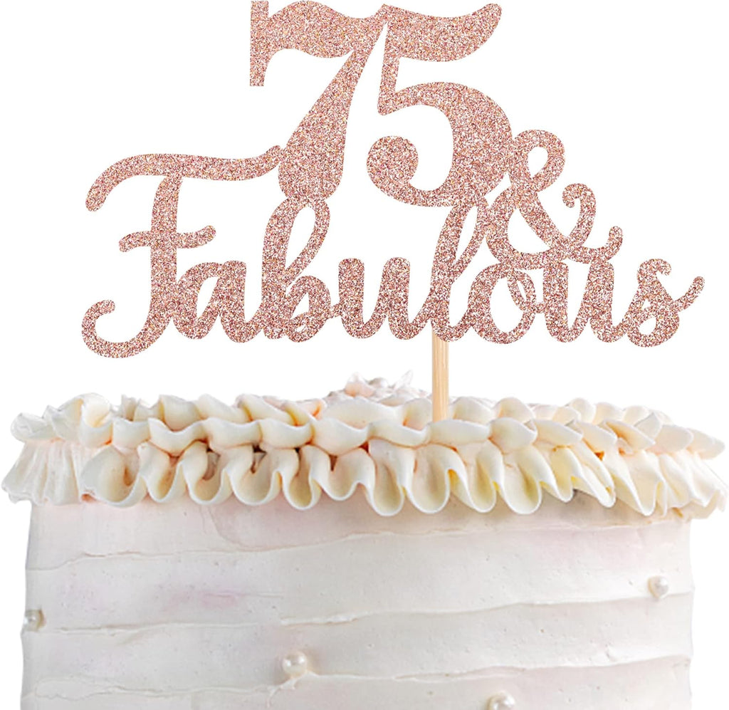 1 PCS 75 & Fabulous Cake Topper Glitter Seventy Five and Fabulous Cake Toppers Happy 75th Birthday Cake Pick for 75th Wedding Anniversary Birthday Party Cake Decorations Supplies Rose Gold