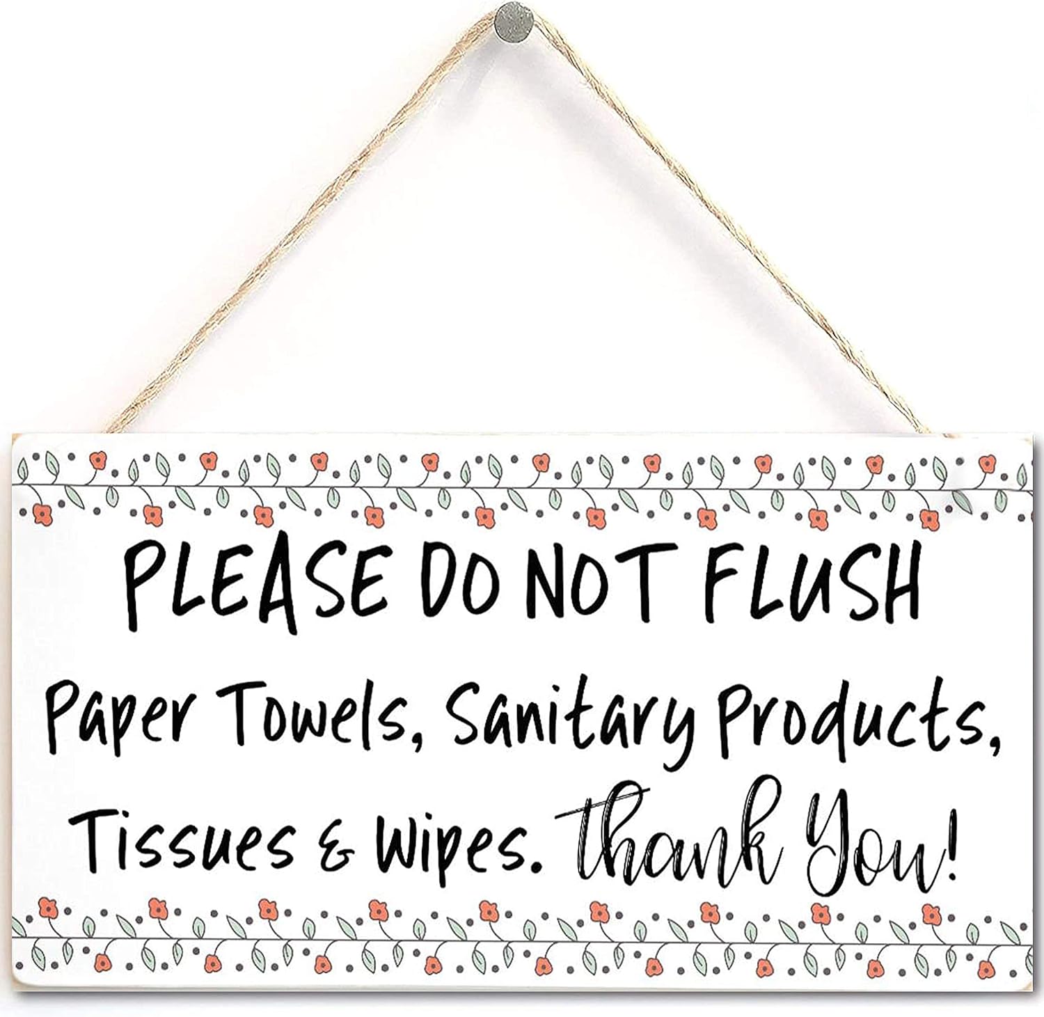 Please DO NOT Flush Paper Towels, Sanitary Products, Tissues & Wipes. Thank You! - Functional Sign for Bathroom Or WC Using A Septic Tank System (US-G048)