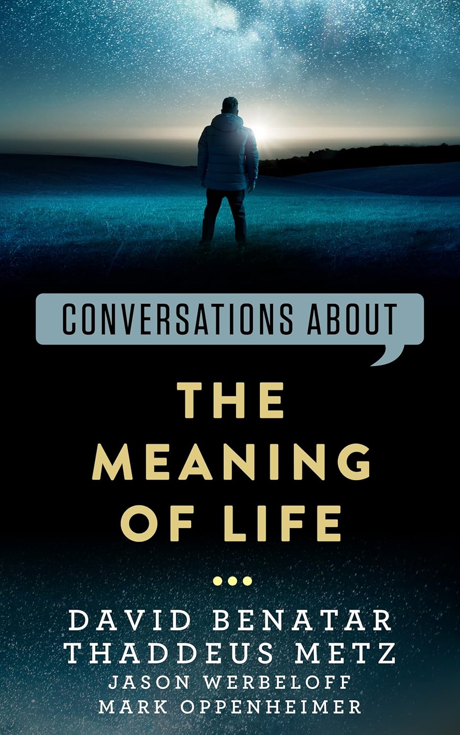 Conversations about the Meaning of Life (Conversations about Philosophy)