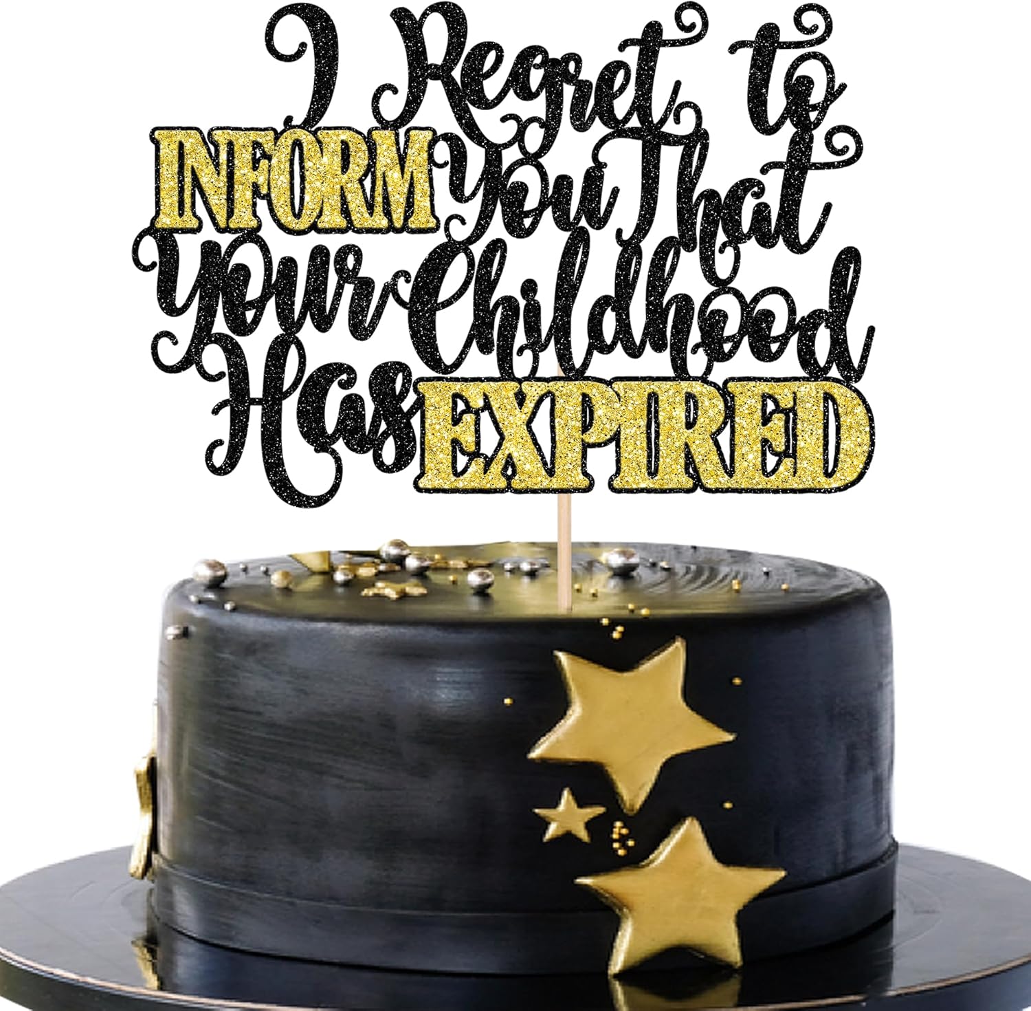 1 PCS Happy 18th Birthday Cake Topper Black Gold Glitter I Regret to Inform You That Your Childhood Has Expired Cake Pick for Funny 18th You are an Adult Birthday Party Cake Decorations Supplies