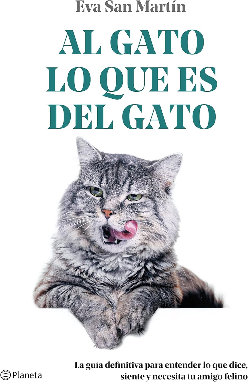 Al gato lo que es del gato (No Ficción) (Spanish Edition)