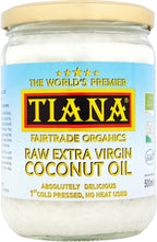 TIANA Fair Trade Organics Raw Extra Virgin Coconut Oil 500 ml