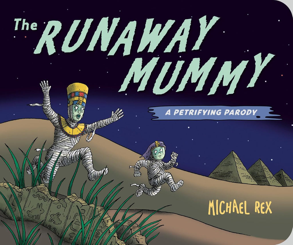 Runaway Mummy: A Petrifying Parody