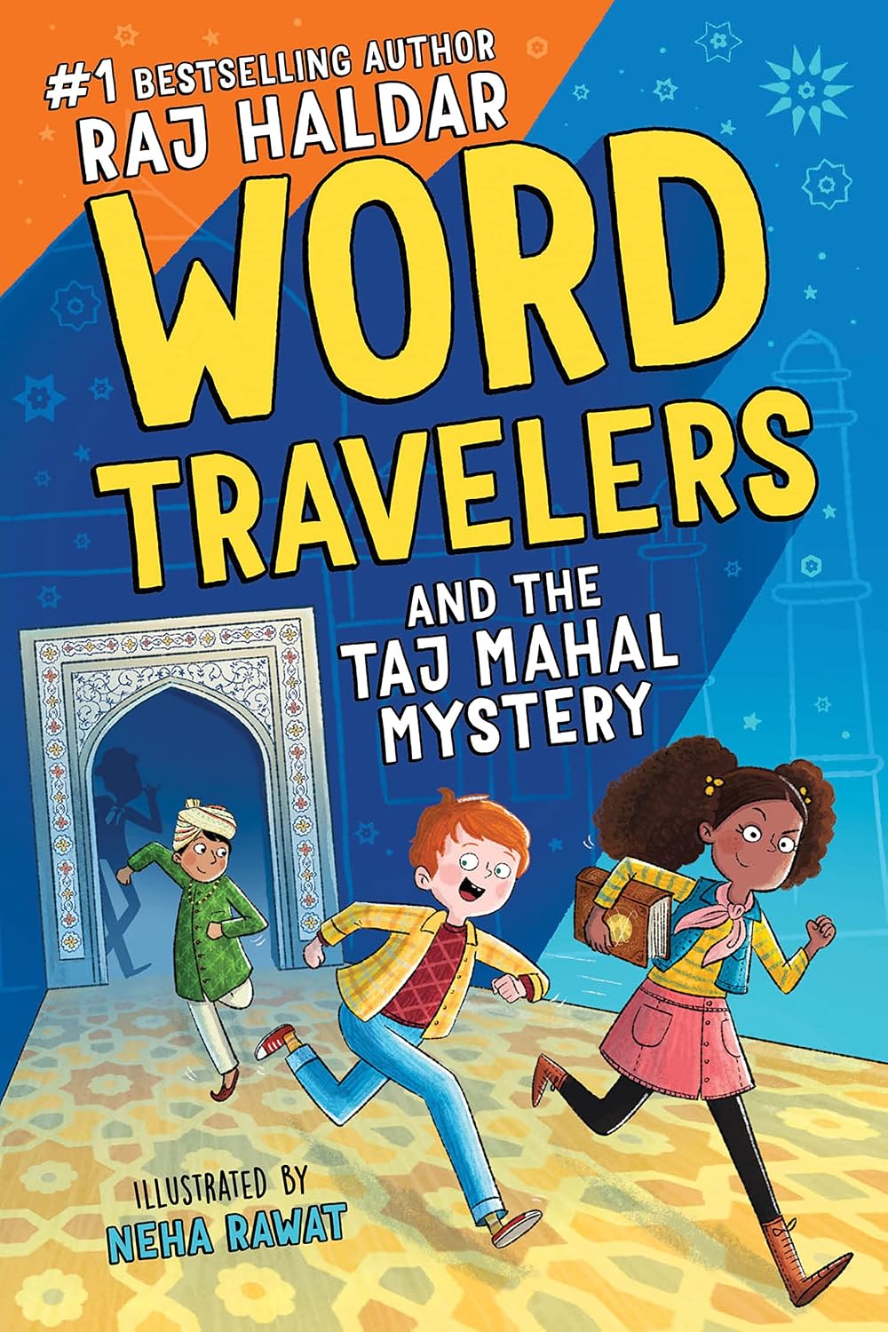 Word Travelers and the Taj Mahal Mystery: A Vocabulary Adventure Through Mystery, Magic, and India