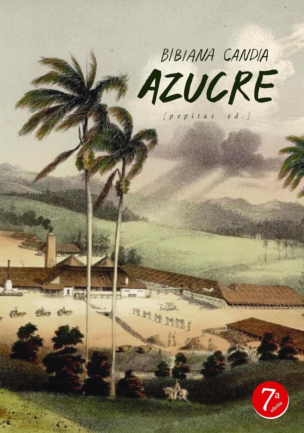 Azucre (Ficción nº 41) (Spanish Edition)