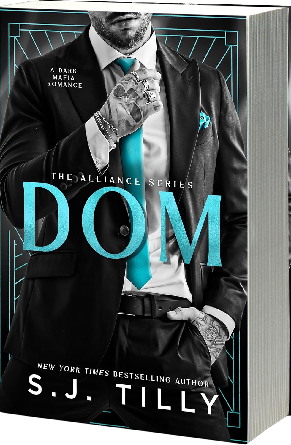 DOM (The Alliance, 3) by S.J. Tilly