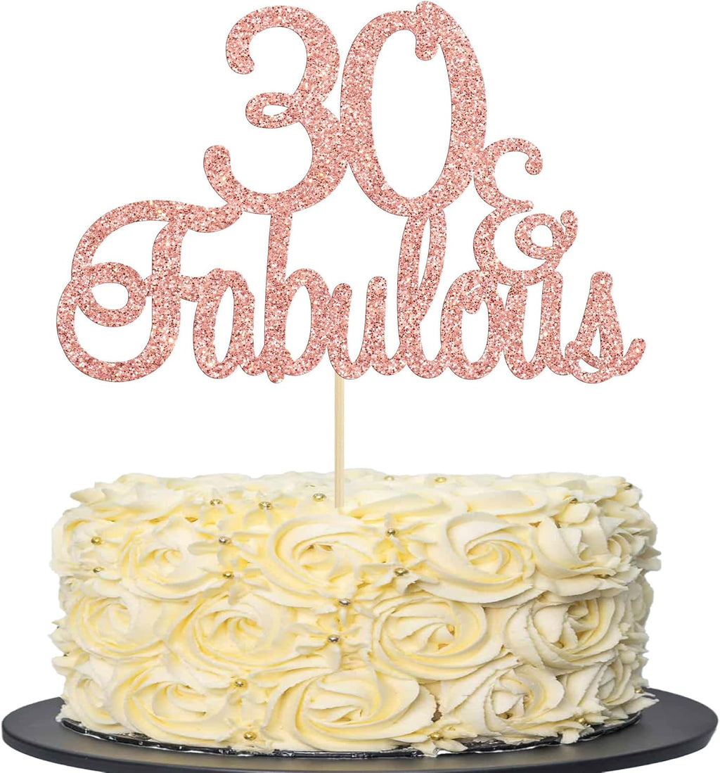 Gyufise 1Pcs Rose Gold 30 & Fabulous Cake Toppers 30 and Fabulous Cake Toppers for Happy 30th Birthday Cheers to 30 Party Decorations 30 Anniversary Birthday Cake Decorations Supplies