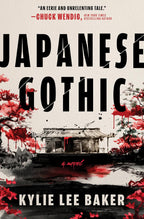 Japanese Gothic: A gothic dual-timeline novel of ghosts, hauntings and redemption