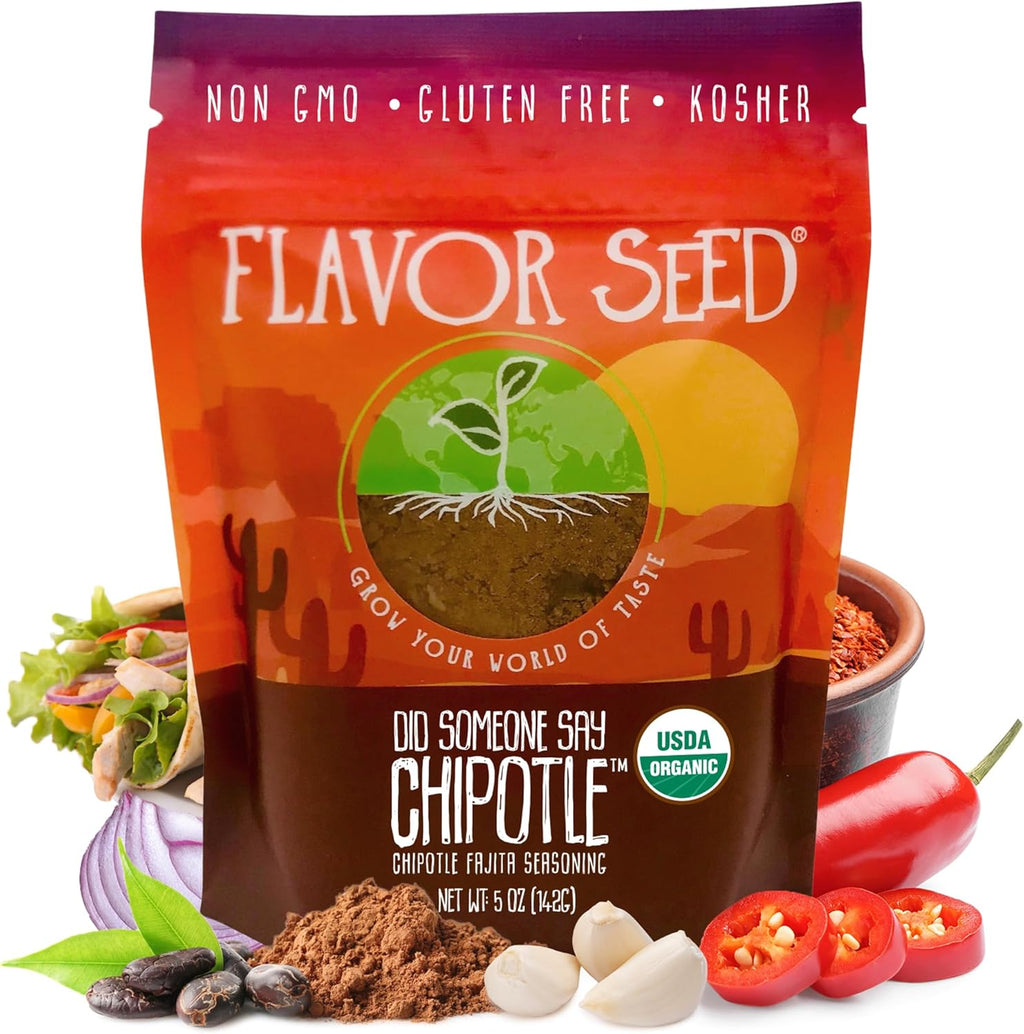 Organic Fajita Seasoning - Did Someone Say Chipotle by Flavor Seed, Carnivore & Keto Friendly Blend for Chili, Beef, Chicken, Seafood, Burrito & Enchilada, No Sugar, 5oz Resealable Pouch