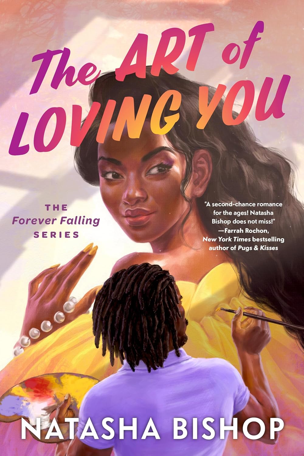 The Art of Loving You (The Forever Falling Series) by Natasha Bishop