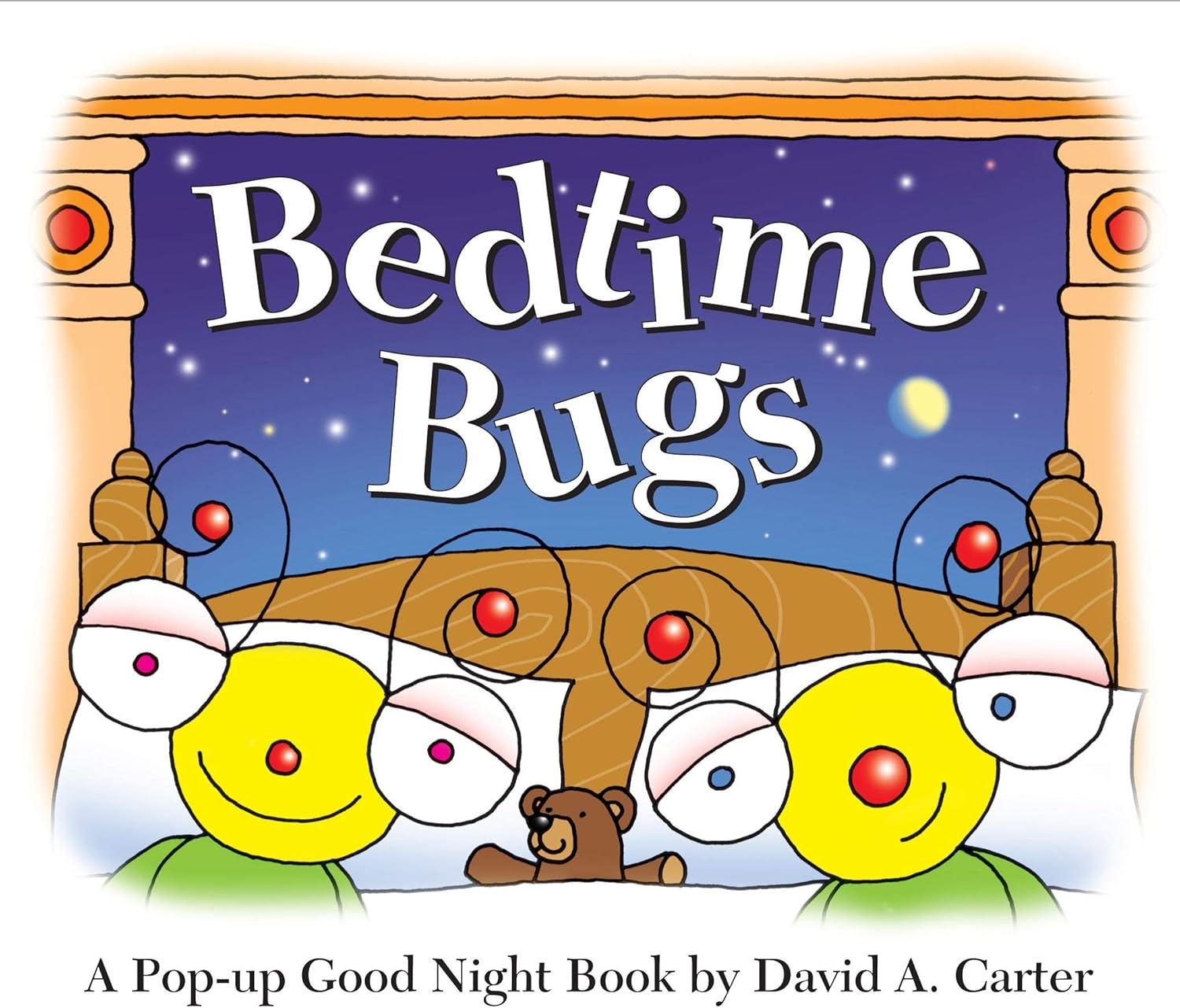Bedtime Bugs: A Pop-up Good Night Book by David A. Carter (David Carter's Bugs)