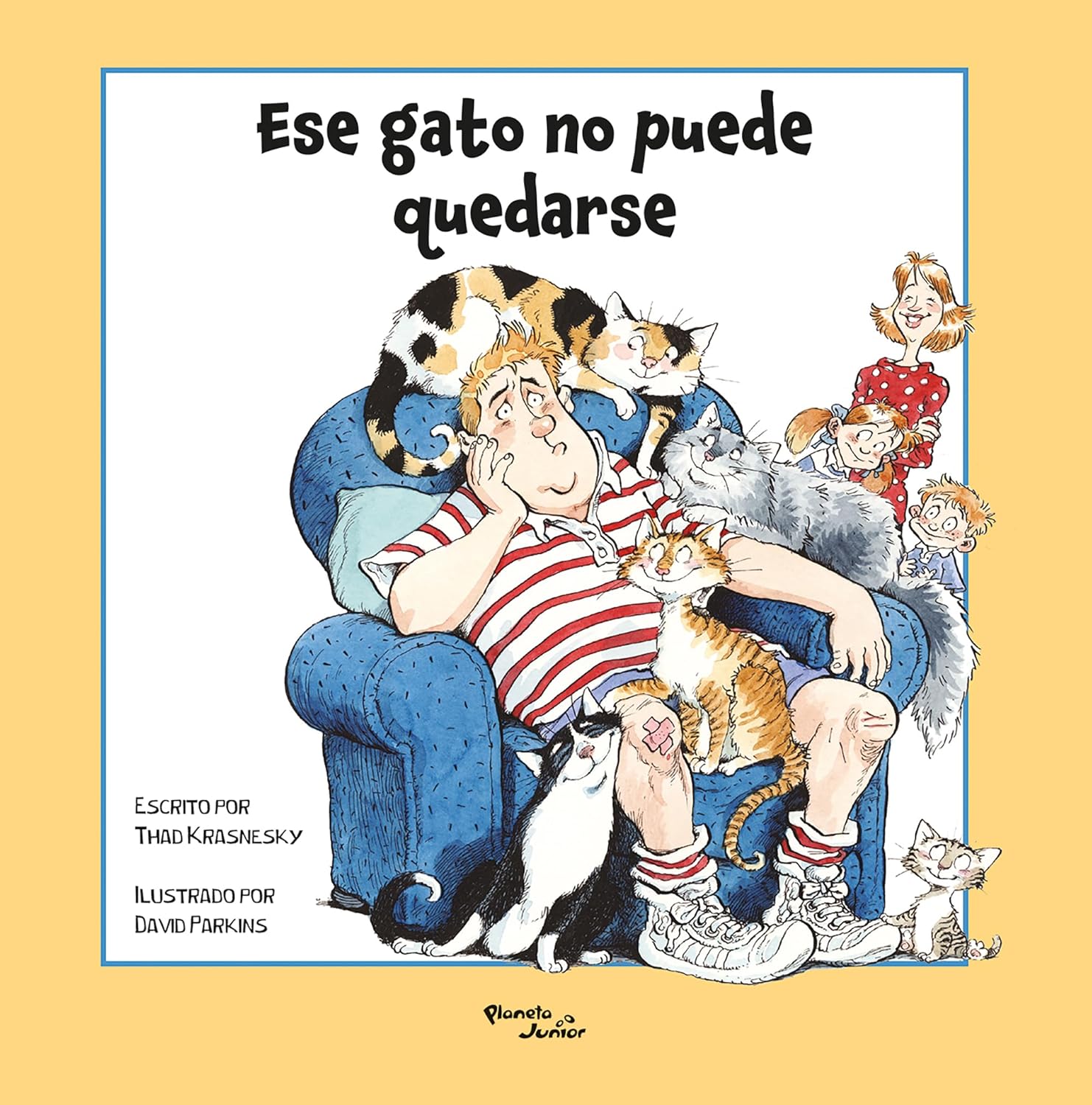 Ese gato no puede quedarse / That Cat Can’t Stay (Spanish Edition)