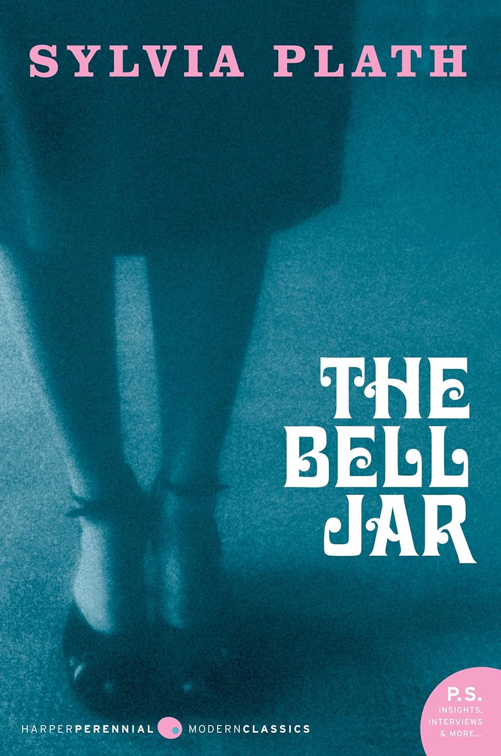 The Bell Jar: A Timeless Coming-of-Age Classic (Perennial Classics)