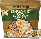Be Still Farms Organic Buckwheat Groats Bulk (4.8lb) - Whole Raw Buckwheat Hulled - Great for Cereal, Salad, Side Dish - High in Protein | USA Grown | USDA Certified | Vegan | Non-GMO | Gluten Free
