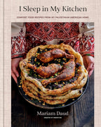 I Sleep in My Kitchen: Comfort Food Recipes from My Palestinian American Home: A Cookbook