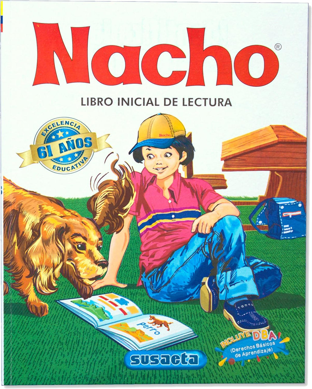 Nacho: Libro Inicial de Lectura (Coleccion Nacho)