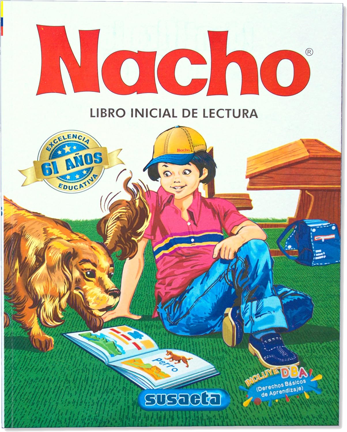 Nacho: Libro Inicial de Lectura (Coleccion Nacho)