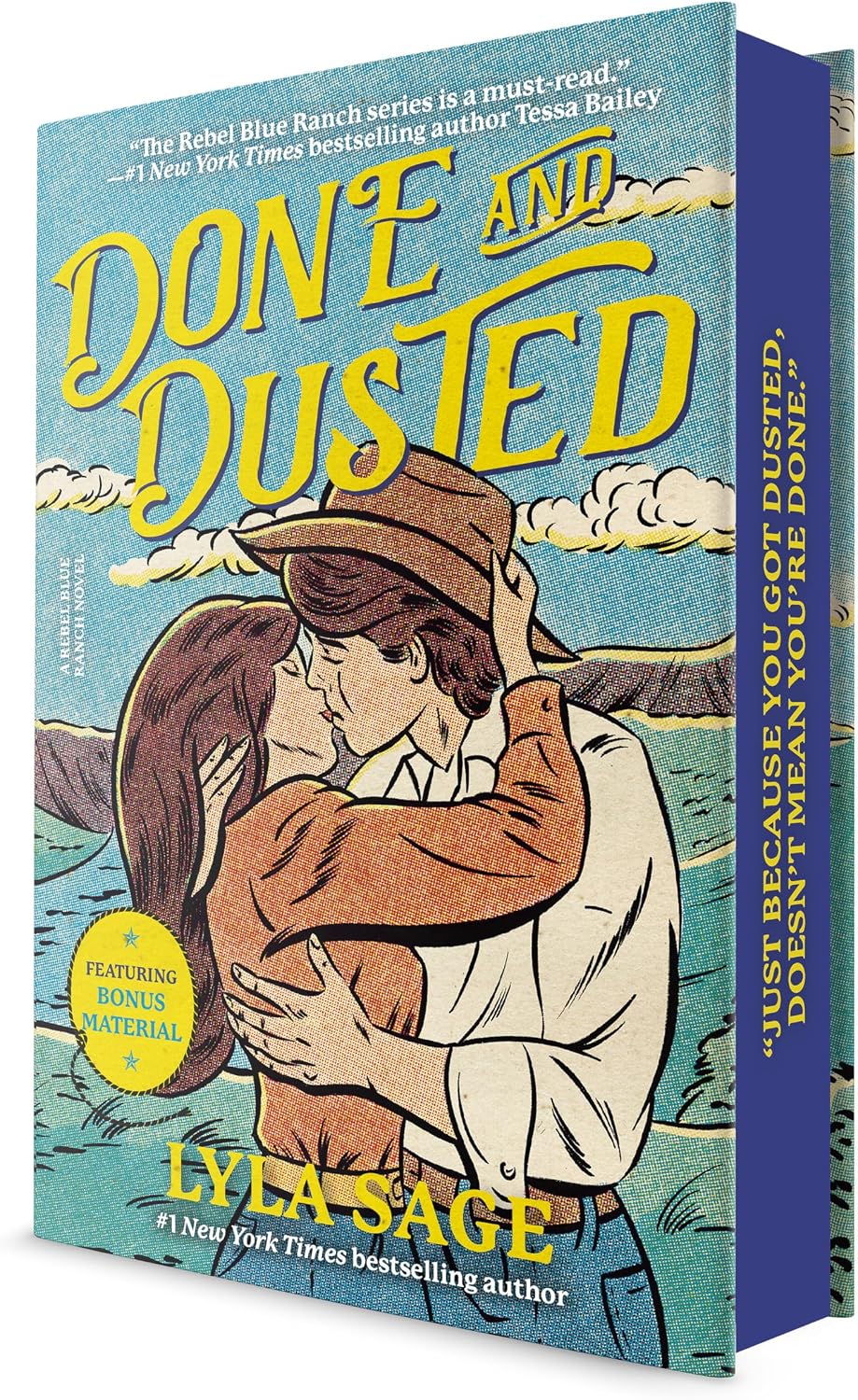 Done and Dusted (Deluxe Edition): A Rebel Blue Ranch Novel