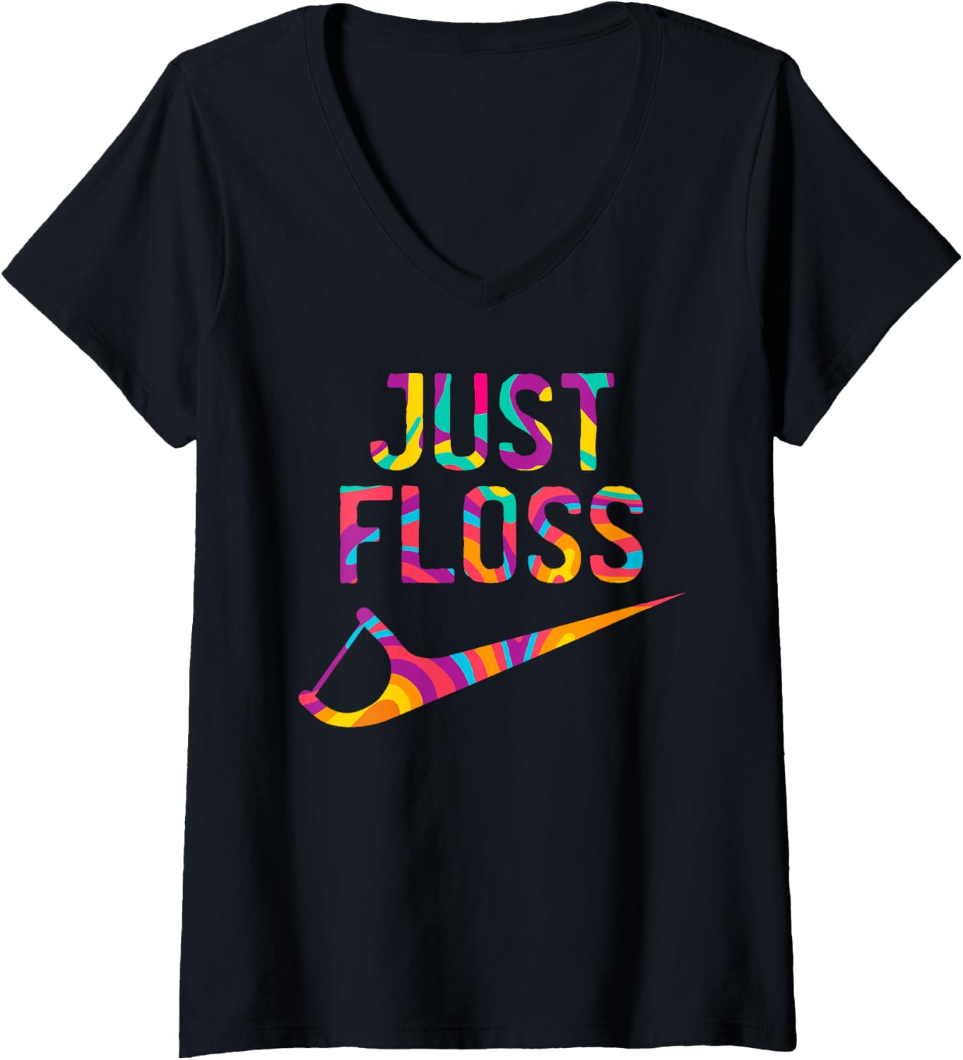 Womens Just Floss Funny Dental Oral Hygienist RDH Dentist Assistant V-Neck T-Shirt