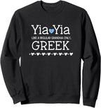 Yia Yia Like a Regular Grandma Only Greek Gift Grandmother Sweatshirt