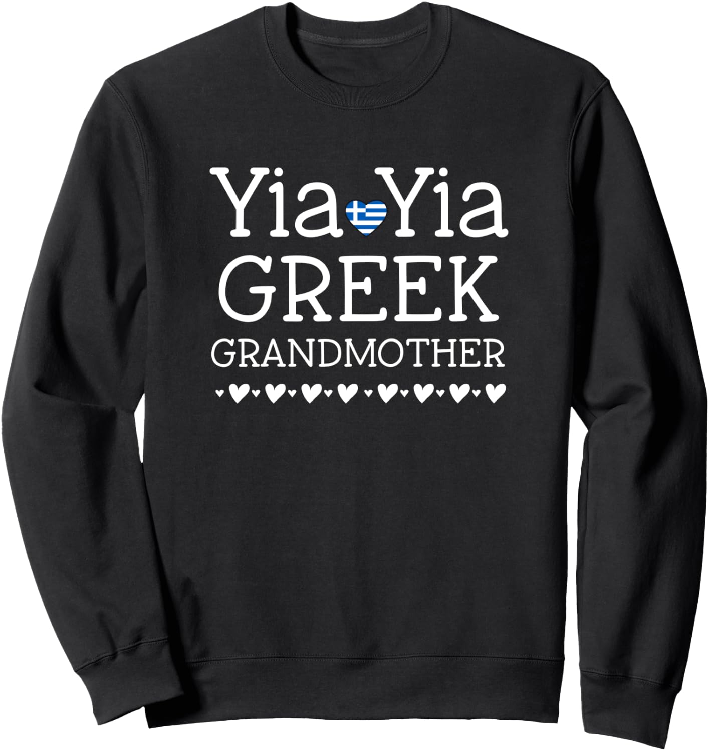 Yia Yia Greek Grandmother Greek Gift Grandma Sweatshirt