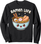 Kawaii Ramen Life Bowl Of Ramen Noodles Soup Anime Otaku Sweatshirt
