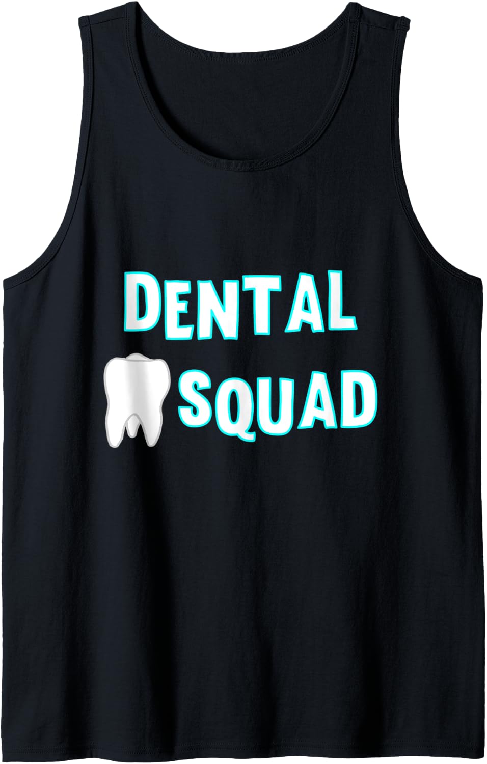 Dental Squad Dental Office Team Dentist Crew Tooth Group Tank Top