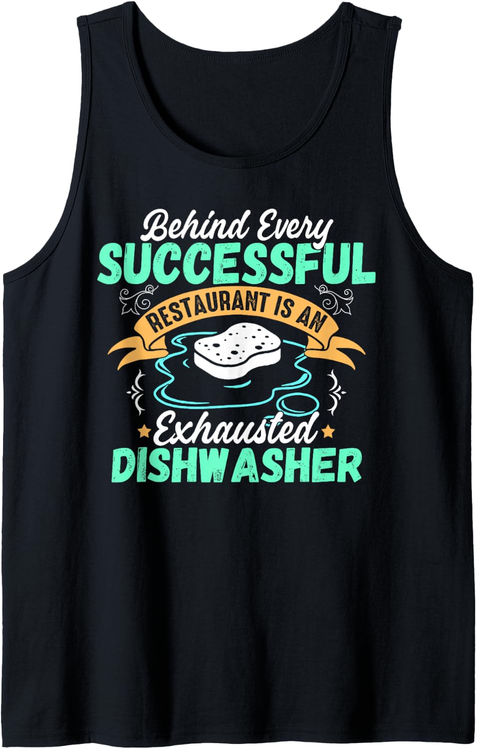 Dishwasher Successful Funny Dishwashing Gift Tank Top