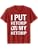 I Put Ketchup On My Ketchup Funny Food Lover Humor T-Shirt