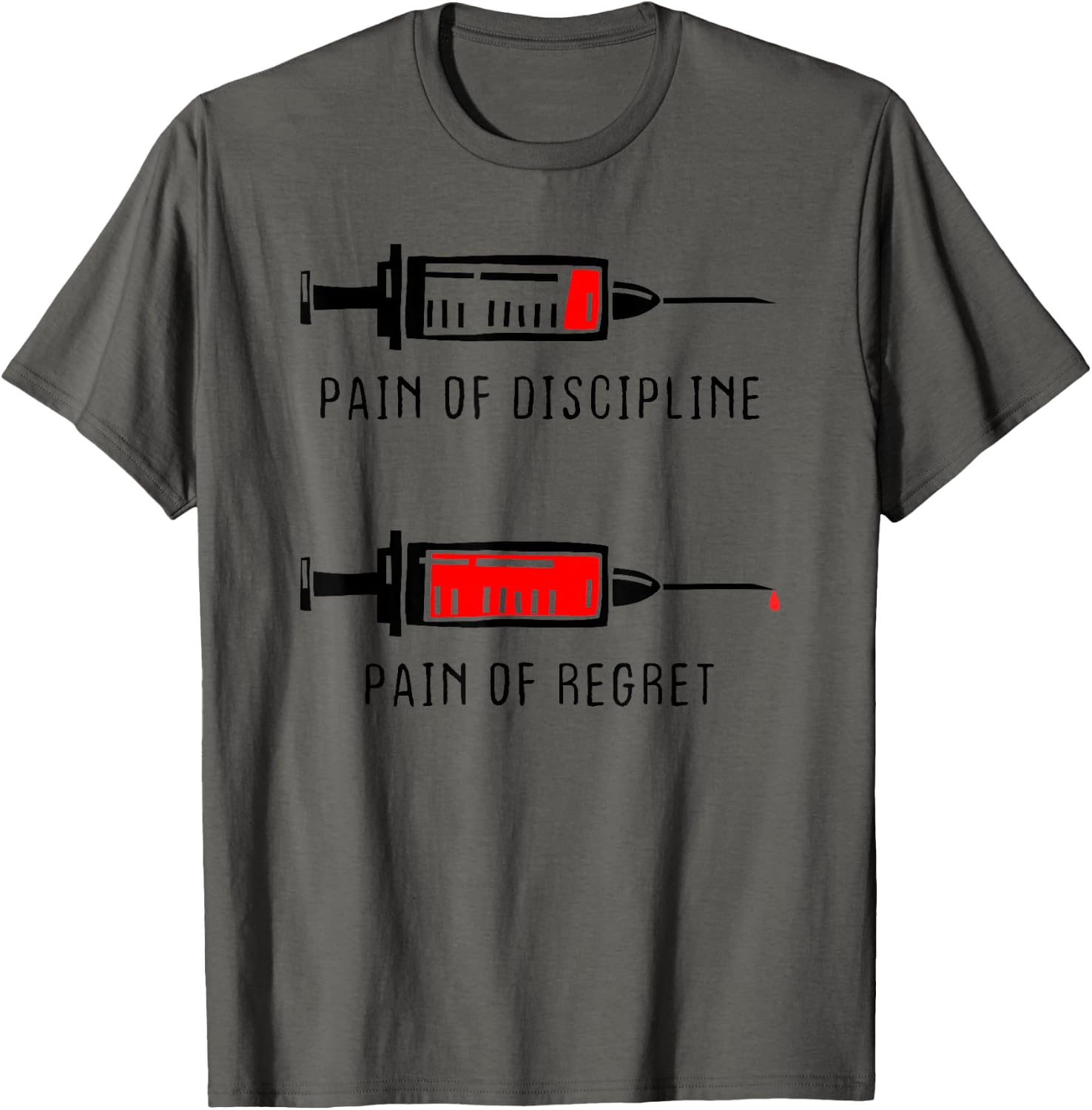 Pain Of Discipline Regret Motivation Goals Self-Improvement T-Shirt