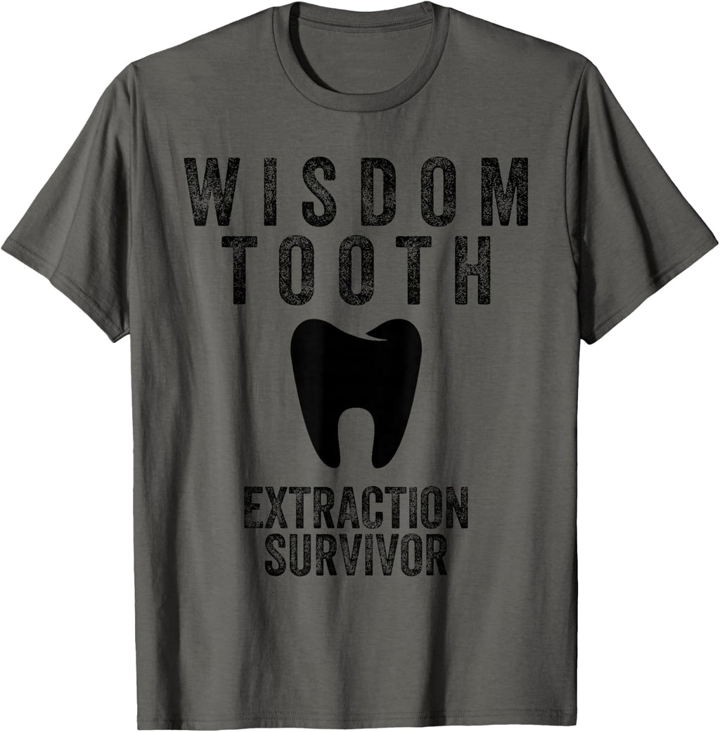 Cool Wisdom Tooth Extraction Gift Men Women Funny Dentist T-Shirt