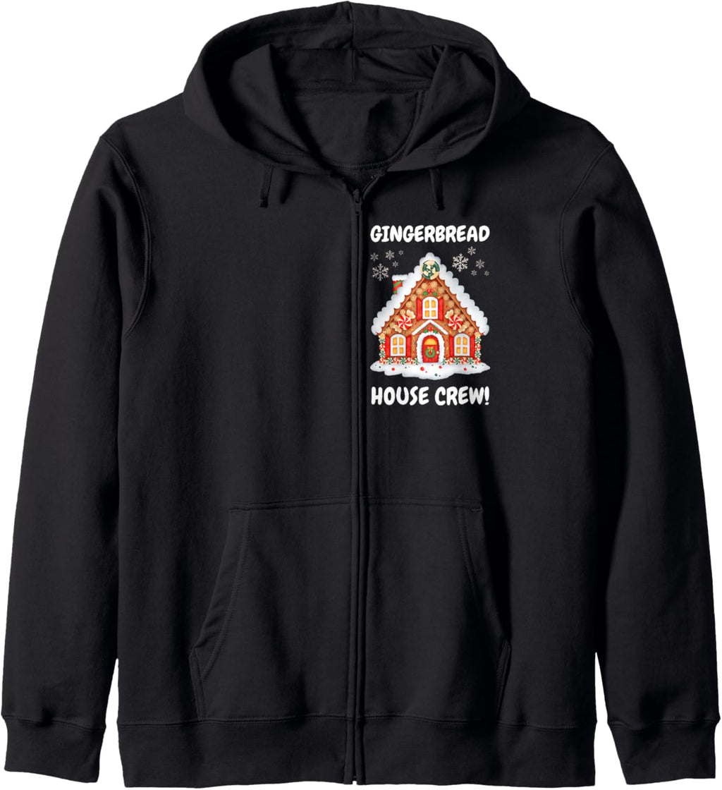 Gingerbread House Crew! Funny Christmas Zip Hoodie