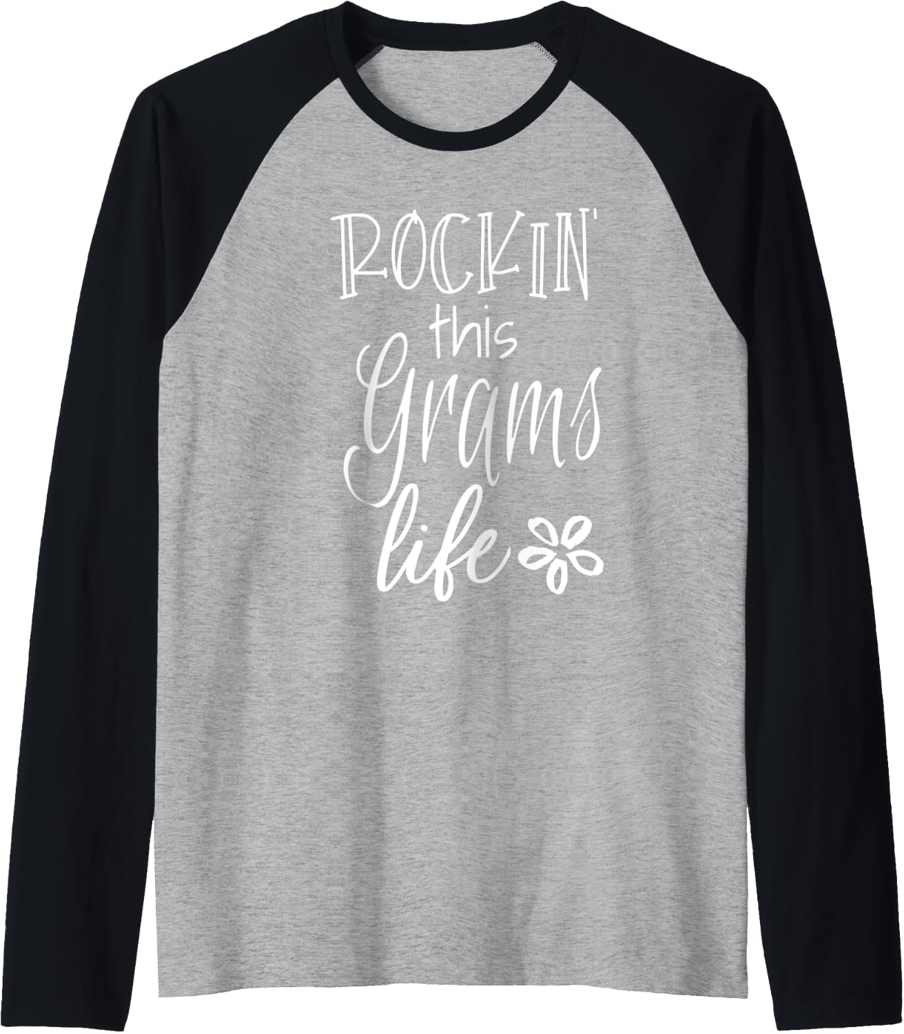 Rockin This Life Cute Grams graphic Gift from Grandkids Raglan Baseball Tee