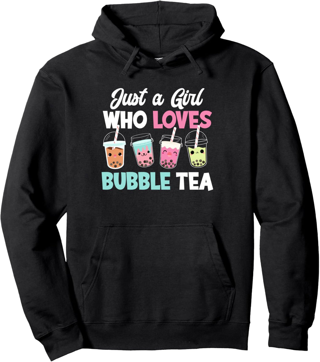 Just A Girl Who Loves Bubble Tea Boba Tea Funny Bubble Tea Pullover Hoodie