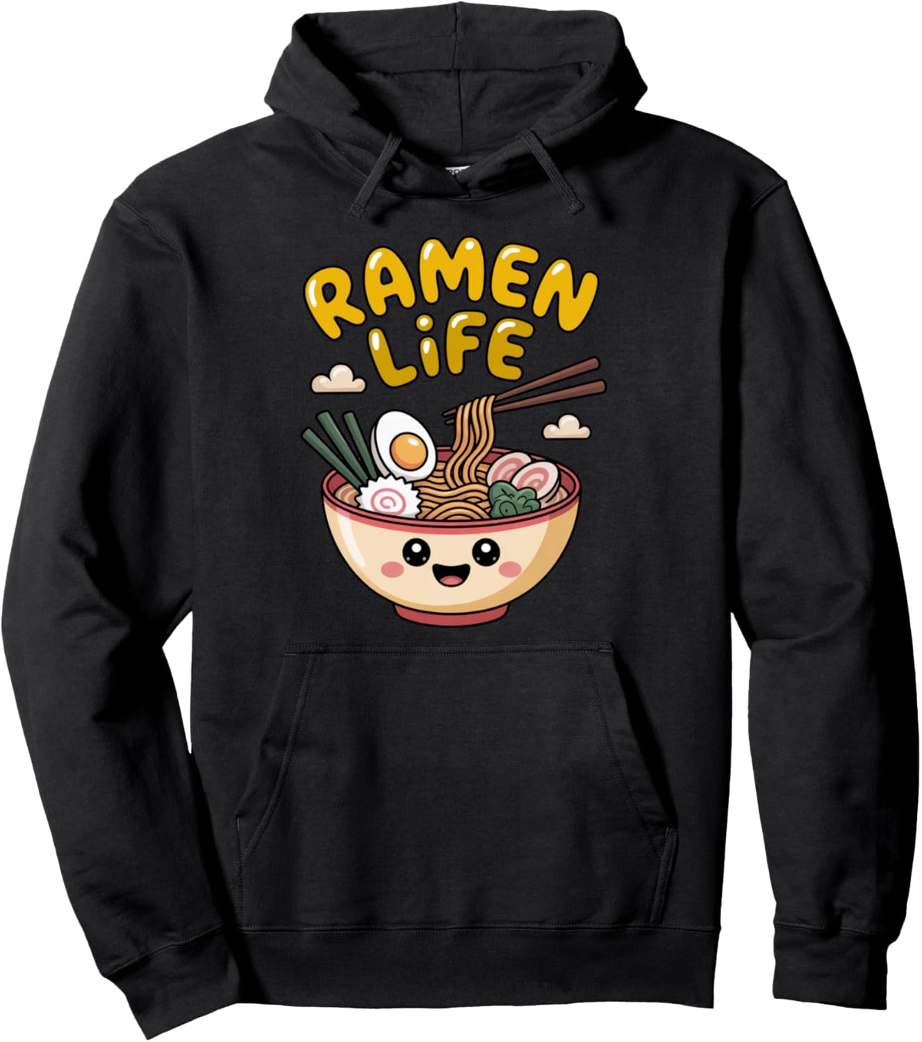 Ramen Life Cute Bowl Of Ramen Kawaii Anime Japanese Noodle Pullover Hoodie