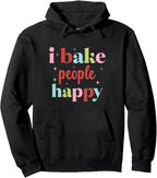 I Bake People Happy Cupcake & Cookie Baking Crew Love Bakers Pullover Hoodie