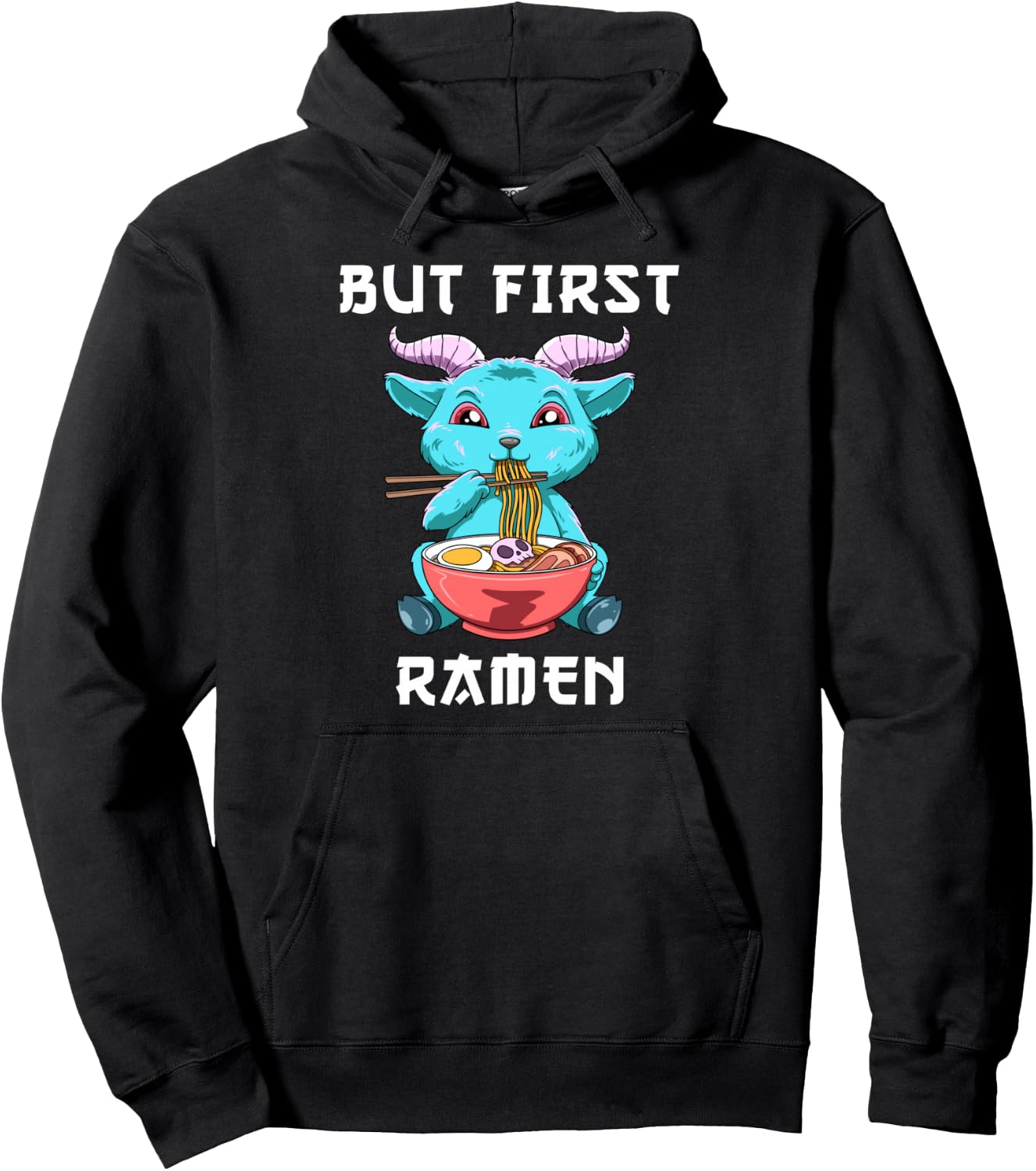 But First Ramen Baphomet Anime Noodle Soup Pullover Hoodie