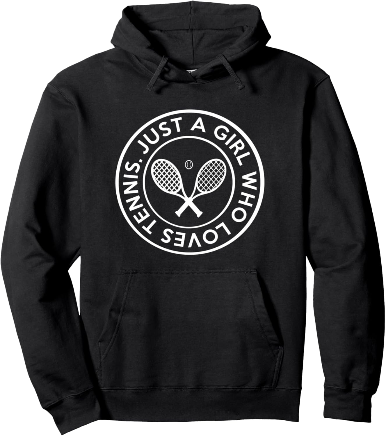 Tennis Design - Just A Girl Who Loves Tennis Pullover Hoodie