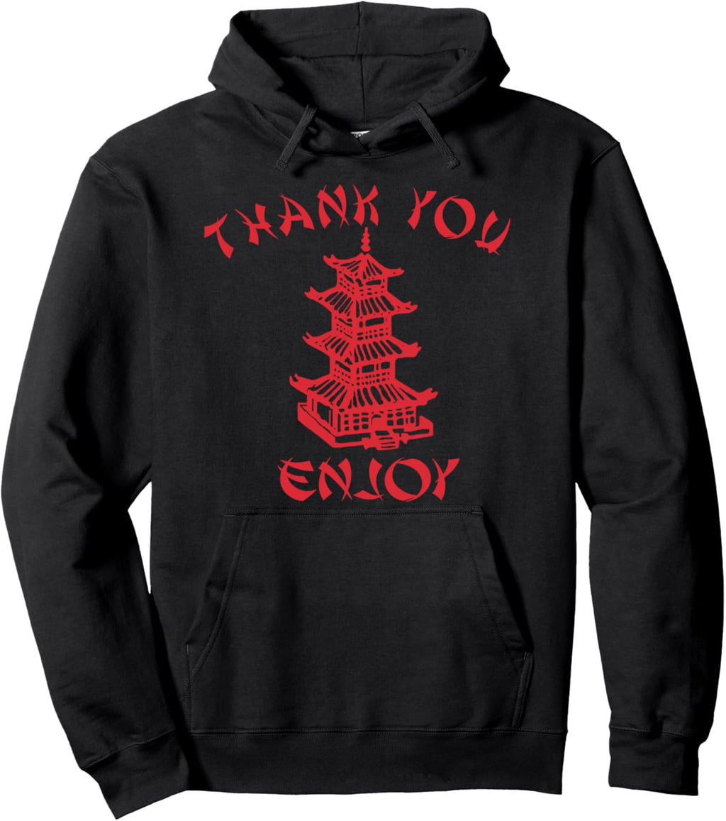 Chinese Takeaway Food Thank You Enjoy Funny Asian Pullover Hoodie