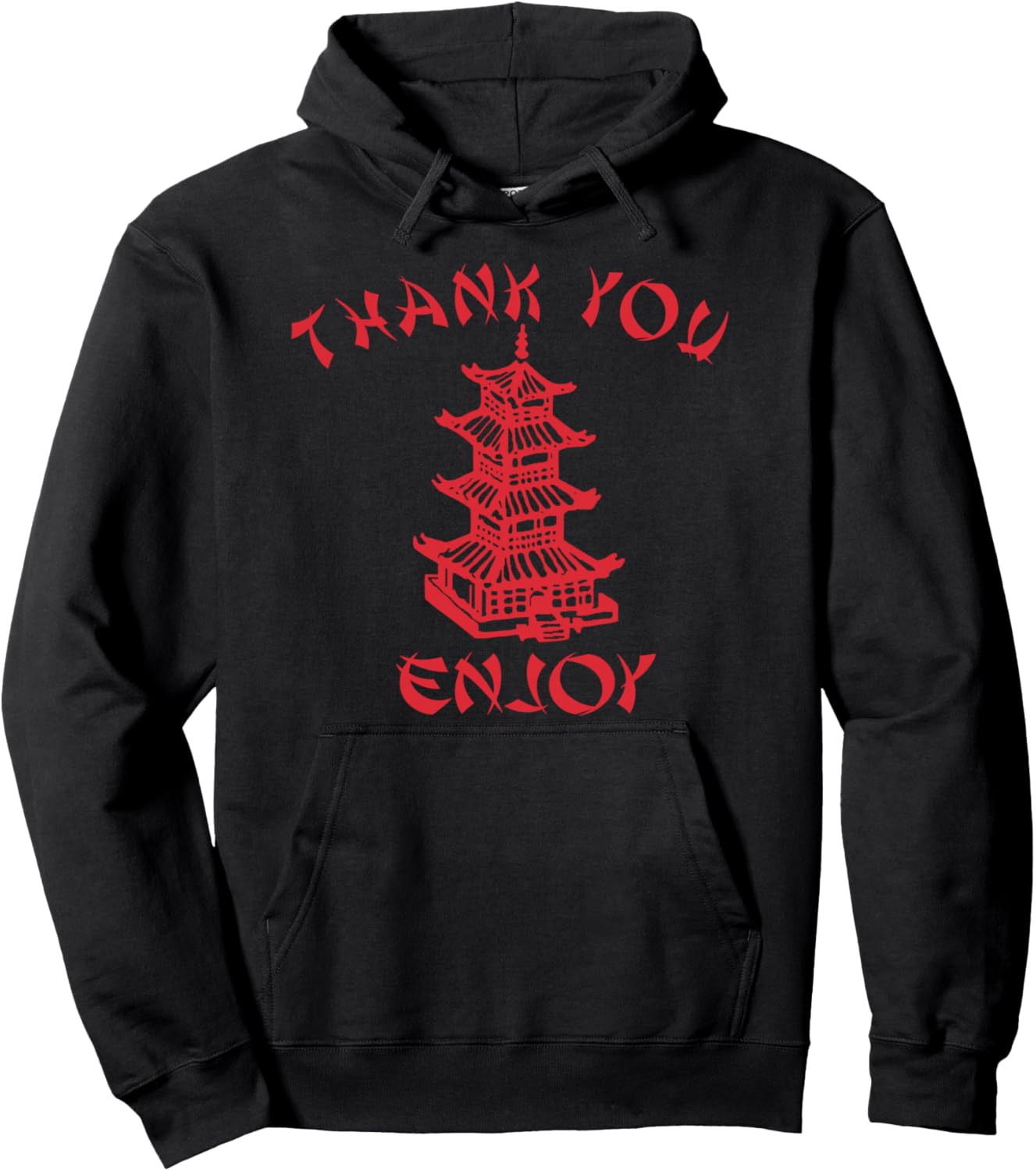 Chinese Takeaway Food Thank You Enjoy Funny Asian Pullover Hoodie