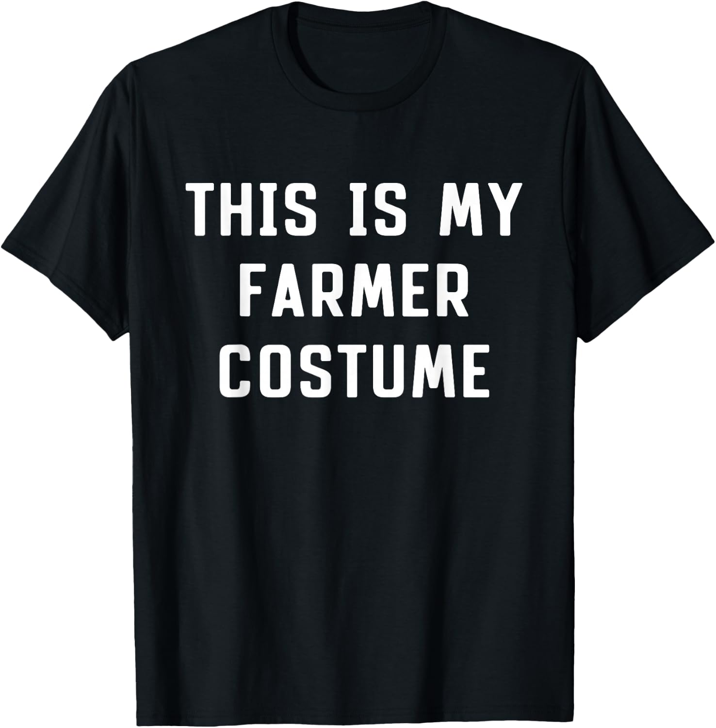This is My Farmer Halloween Costume Lazy Easy Last Minute T-Shirt