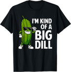 Funny Pickle Design for Men Women Kids Big Dill Pickle Lover T-Shirt