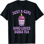 Just a Girl Who Loves Boba Tea Gift Kawaii T-Shirt