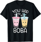 You Had Me At Boba Cute Kawaii Bubble Tea T-Shirt